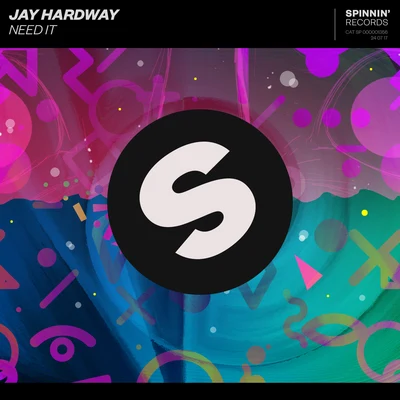 Jay Hardway Need It