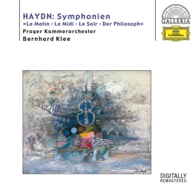 Haydn: Symphonies Hob.I:6 "Le Matin", 7 "Le Midi", 8 "Le Soir" & 22 "The Philosopher" 專輯 Franz Joseph Haydn