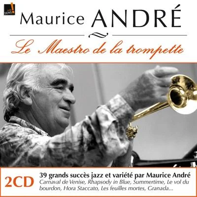 Maurice André : Ses premiers enregistrements inédits (Le maestro de la trompette - His First Recordings) 專輯 Jean Faustin