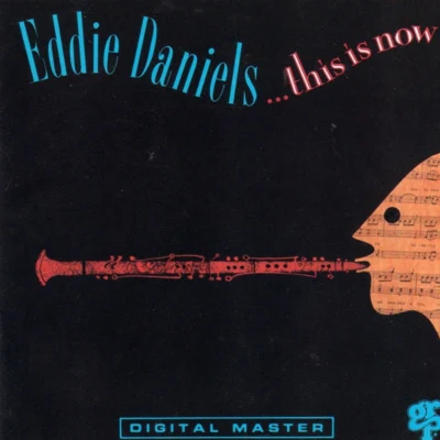 This Is Now 专辑 Jon Faddis/Eddie Daniels/Jimmy Maelen/Marvin Stamm/Jimmy Ponder