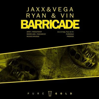 Barricade 專輯 Jaxx & Vega