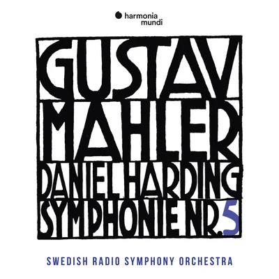 Mahler: Symphony No. 5 專輯 Swedish Radio Symphony Orchestra/Kungliga Hovkapellet/Siv Wennberg/Giacomo Puccini/Stig Westerberg