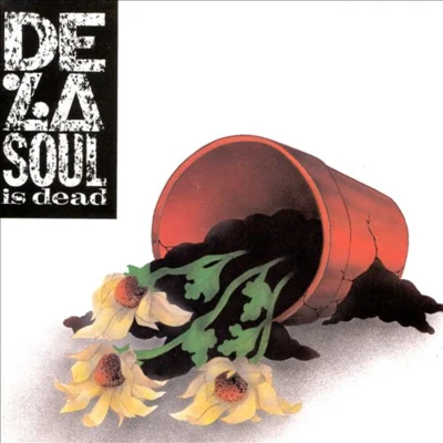 De La Soul Is Dead 專輯 De La Soul