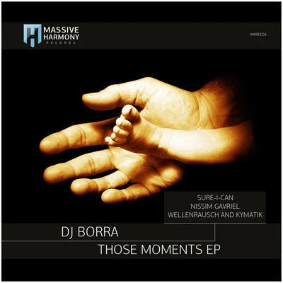 Those Moments 專輯 Underground Ticket/DJ Borra