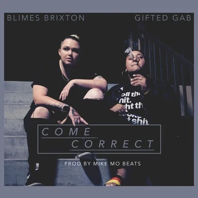 Come Correct 专辑 FLAVIA/Blimes Brixton