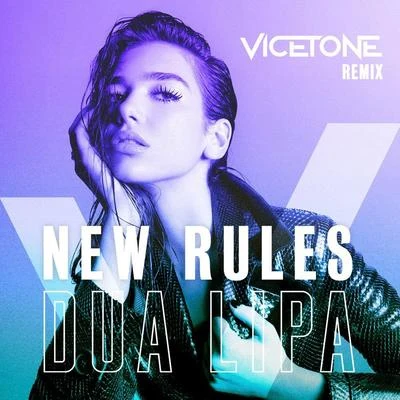 New Rules (Vicetone Remix) 專輯 Daisy Guttridge/Eric Leva/Vicetone