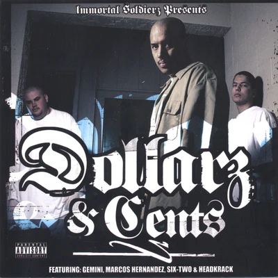 Dollarz & Cents, Vol. 2 專輯 Kyle Lee/Immortal Soldierz