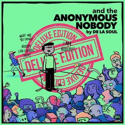 and the Anonymous Nobody... (Deluxe Version) 專輯 De La Soul