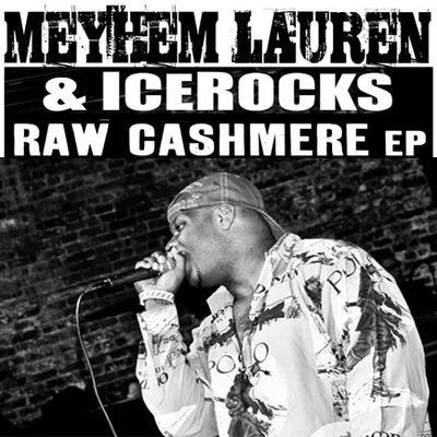 Raw Cashmere EP 专辑 Meyhem Lauren