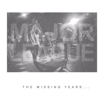 The Missing Years 专辑 Major League/The Anchor Boys/Louder Than Bombs/The Rookie League/Follow Your Hero