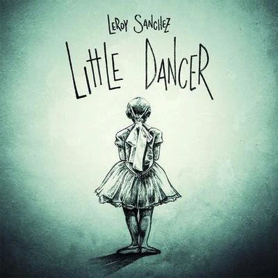 Little Dancer 专辑 Leroy Sanchez/Shoshana Bean