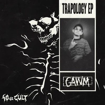 Gawm Trapology