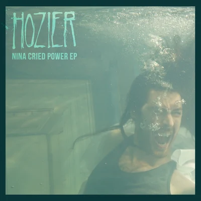 Nina Cried Power - EP 專輯 Hozier