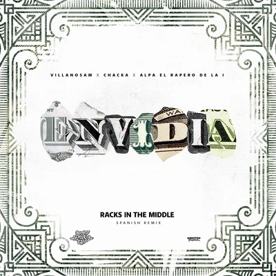 Envidia (Racks In The Middle Spanish Remix) 專輯 Vic J/Villanosam/Mr. Wave