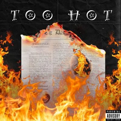 Too Hot (feat. Kxngdellz) 專輯 Marti