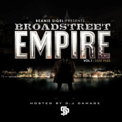 Broad Street Empire Vol 1 Lost Files 專輯 Beanie Sigel