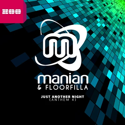 Just Another Night (Anthem 4) (Remixes) 專輯 Manian