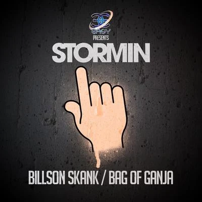 Billson SkankBag of Ganja 专辑 Stormin