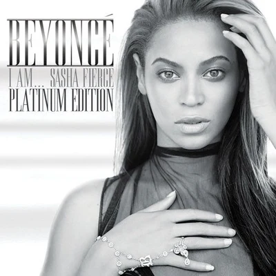 I Am...Sasha Fierce (Platinum Edition) 專輯 Beyoncé