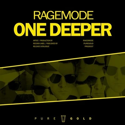 One Deeper 專輯 Ragemode