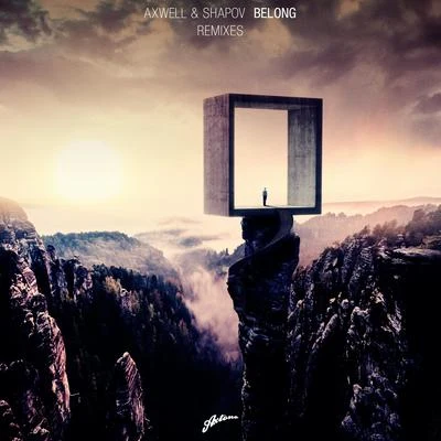 Belong (Remixes) 專輯 Axwell