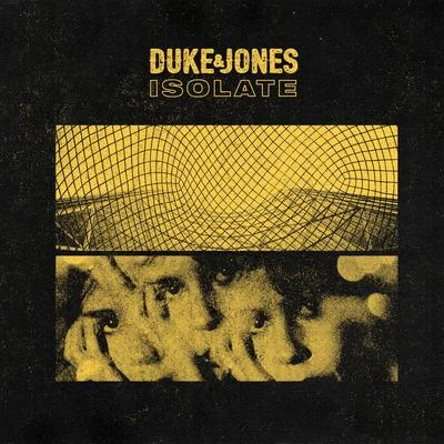 Isolate 專輯 Duke & Jones