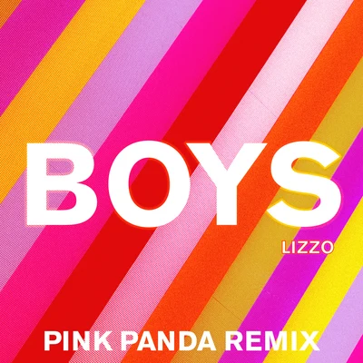 Boys (Pink Panda Remix) 專輯 Lizzo/Missy Elliott