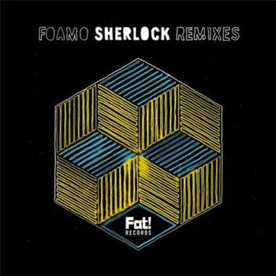 Sherlock Remixes 專輯 Foamo