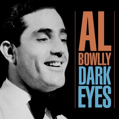 Al BowllyLew Stone Dark Eyes