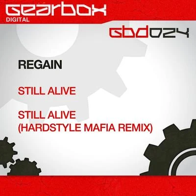 Still Alive 專輯 Regain