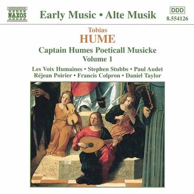 HUME: Captain Humes Poeticall Musicke, Vol. 1 專輯 Daniel Taylor/Franz Schubert/Johann Sebastian Bach/Pyotr Ilyich Tchaikovsky/Gilbert Patenaude