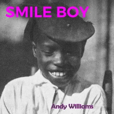 Smile Boy 专辑 Andy Williams