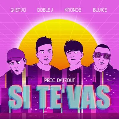 Si te vas 專輯 Q-ervo