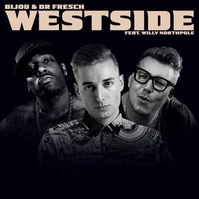 Westside 專輯 Bijou