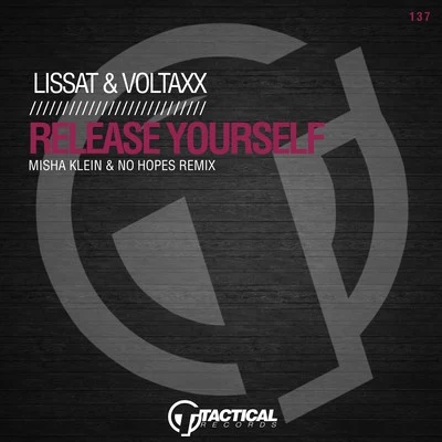 Lissat & Voltaxx Release Yourself