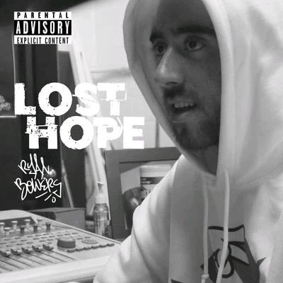 Lost Hope 专辑 Ryan Anthony/Ryan Bowers/Obnoxious Ass Yabbie