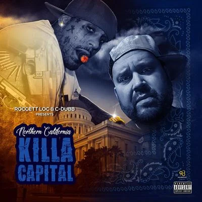 Killa Capital 專輯 C-Dubb/TC Kapone