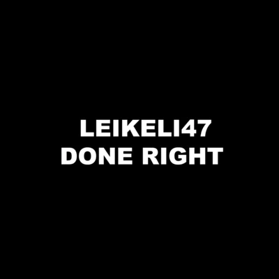 Done Right 專輯 Leikeli47