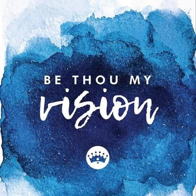 Be Thou My Vision 專輯 BYU Vocal Point