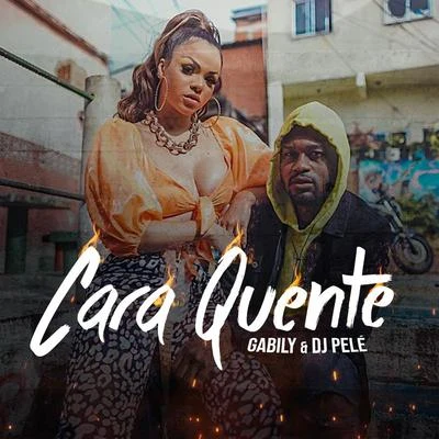 Cara Quente 专辑 VMC/Gabily/MC G15