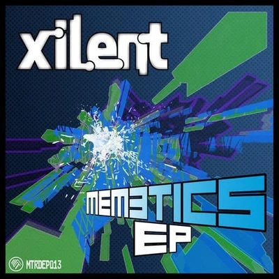 Memetics 專輯 Xilent