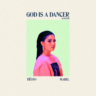 God Is A Dancer (Acoustic) 專輯 Tiesto