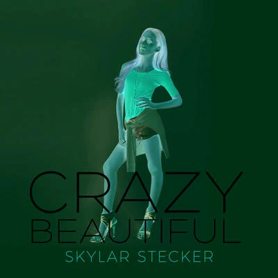 Crazy Beautiful 专辑 Kalin and Myles/Skylar Stecker