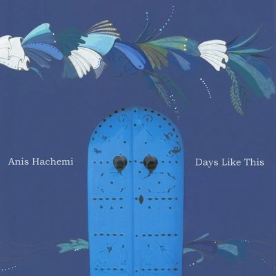 Days Like This 专辑 Alex Kaspersky/Anis Hachemi