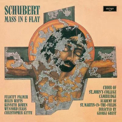 Mass No.6 in E flat D.950 (1828) 專輯 George Guest/Erna Spoorenberg/Tom Krause/Academy of St. Martin in the Fields/Bernadette Greevy