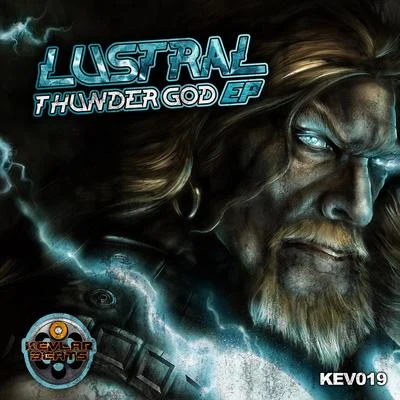 LustralSultan & Ned Shepard Thunder God EP