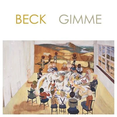 Gimme 专辑 Beck/Faber/Davie/Topsy/Billy Sanders