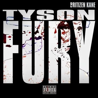 Tyson Fury 專輯 D.Tail/Randolph/Britizen Kane/Turkish Dcypha