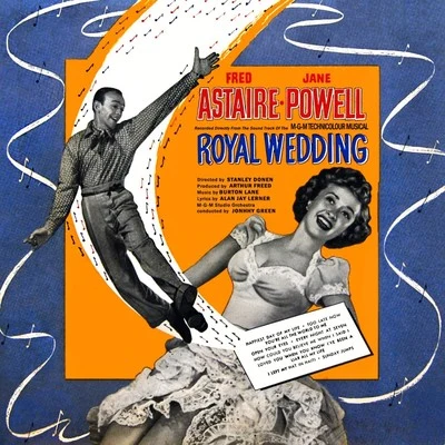 Royal Wedding (Original Soundtrack Recording) 专辑 Jane Powell