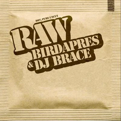 RAW 專輯 DJ Brace/Soul Khan